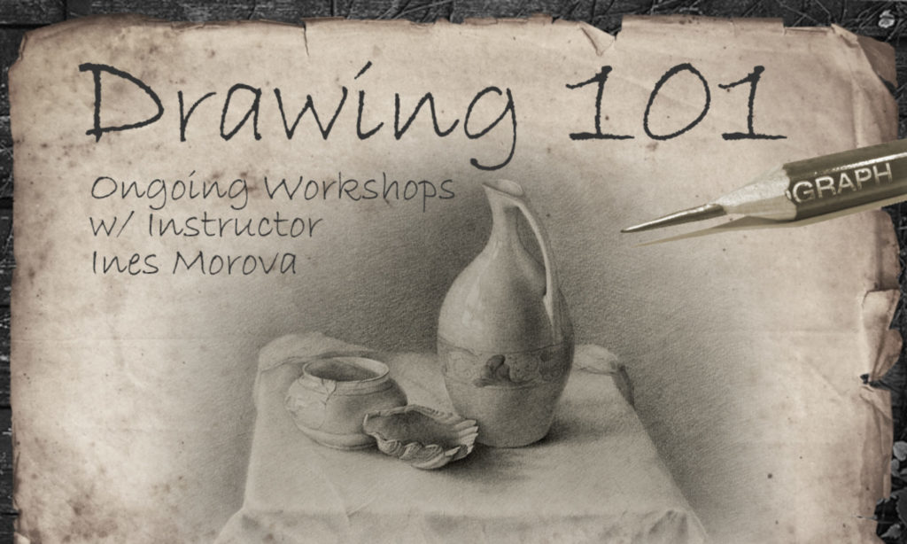 Drawing 101 Classes as Studio 23 Gallery, Alameda, with Ines Morova